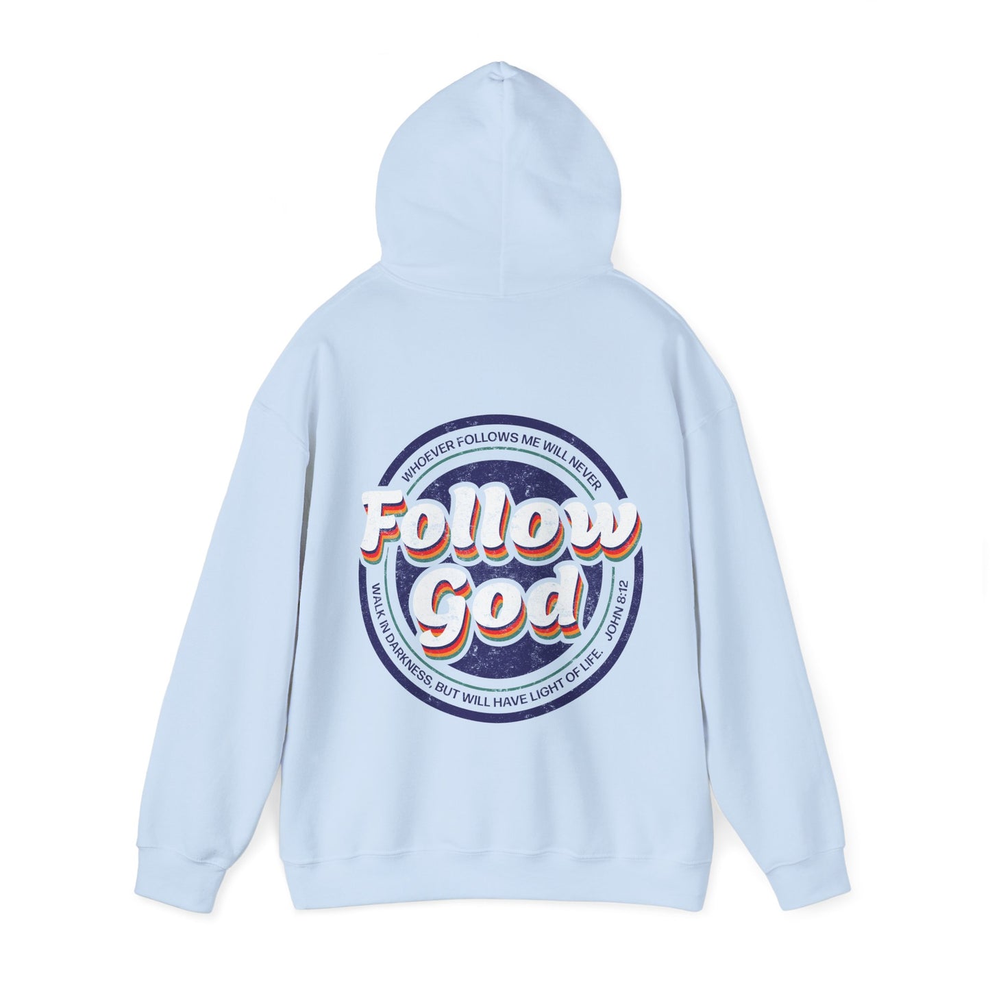 Follow God Unisex Hoodie - Baby Blue