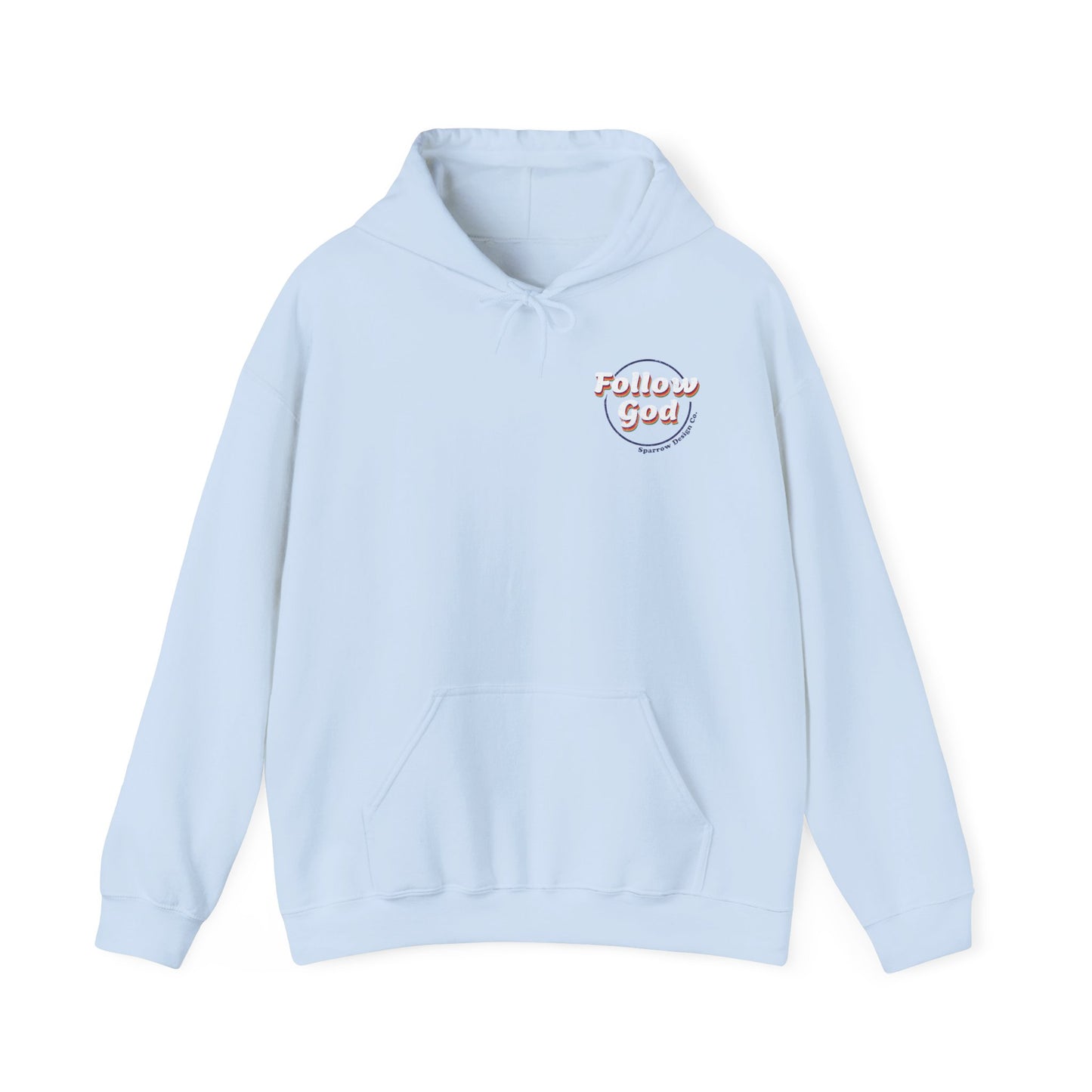 Follow God Unisex Hoodie - Baby Blue