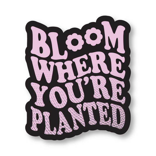 Bloom Vinyl Die Cut Sticker