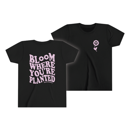 Bloom Where You're Planted Youth Tee - Black