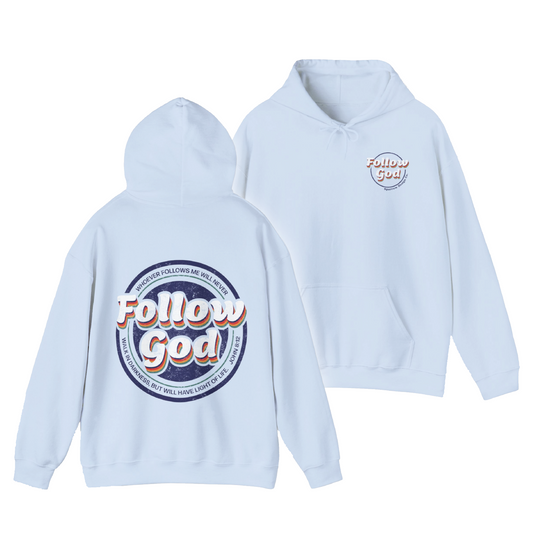 Follow God Unisex Hoodie - Baby Blue